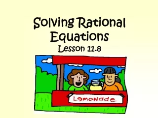 Solving Rational Equations Lesson 11.8