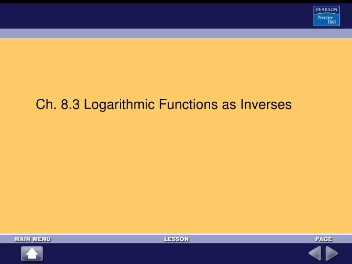 ch 8 3 logarithmic functions as inverses