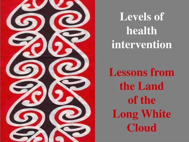 levels of health intervention lessons from