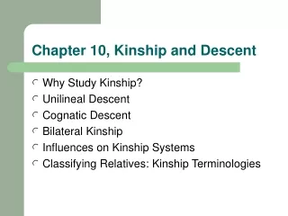 Chapter 10, Kinship and Descent