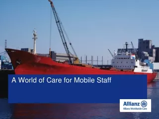 A World of Care for Mobile Staff