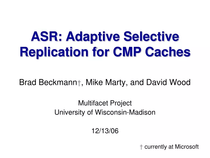 asr adaptive selective replication for cmp caches