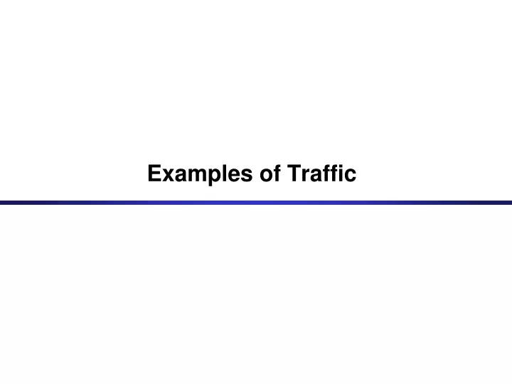 examples of traffic
