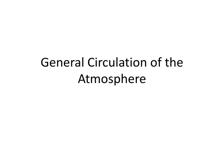 general circulation of the atmosphere