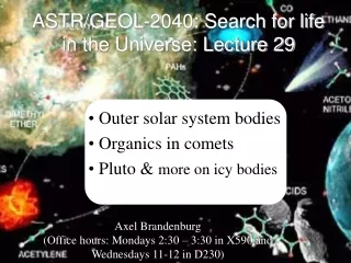 ASTR/GEOL-2040: Search for life in the Universe: Lecture 29