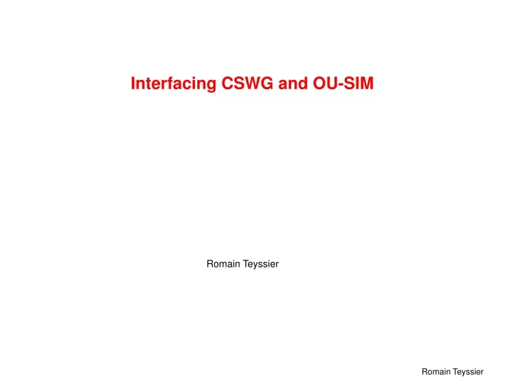 interfacing cswg and ou sim