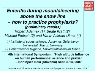 Enteritis during mountaineering above the snow line  – how to practice prophylaxis?