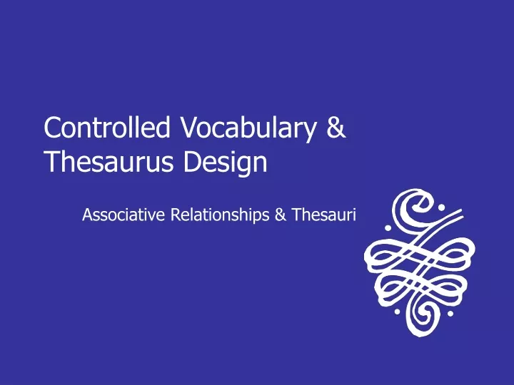 controlled vocabulary thesaurus design