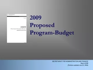 2009 		Proposed 		Program-Budget