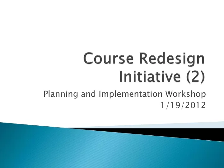 course redesign initiative 2