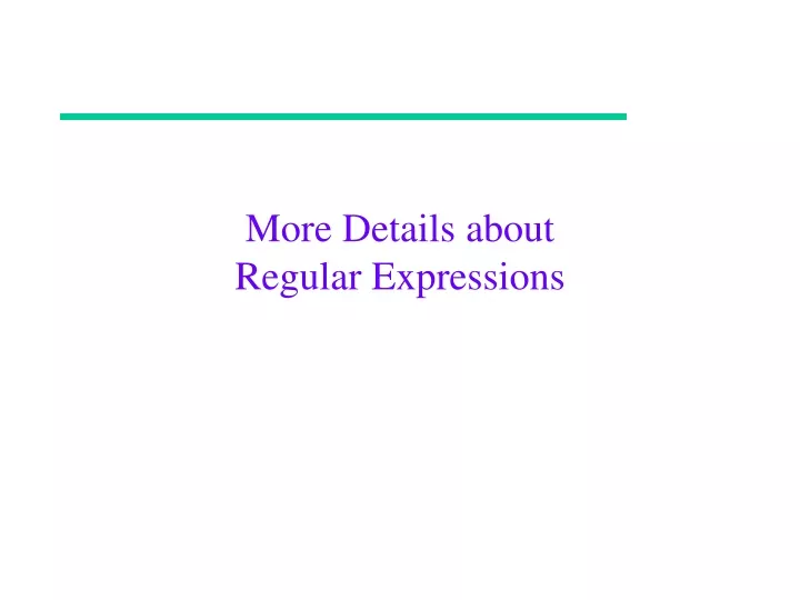 more details about regular expressions