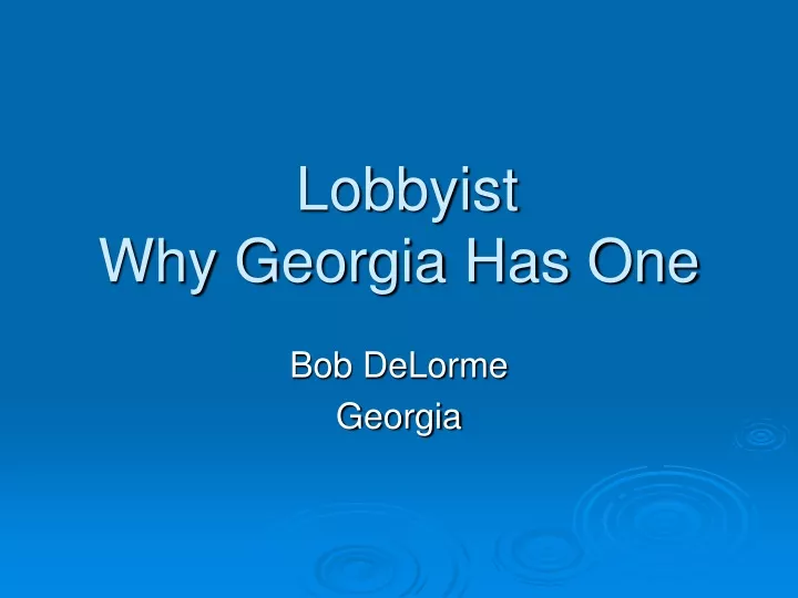 lobbyist why georgia has one