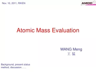 Atomic Mass Evaluation