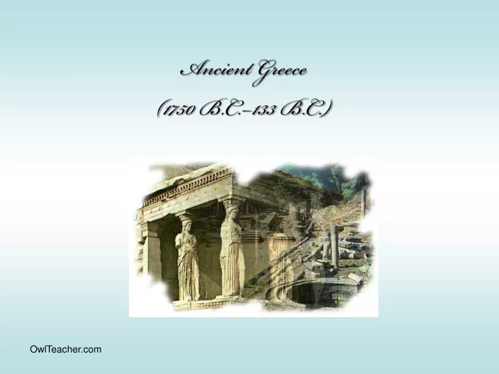 ancient greece 1750 b c 133 b c