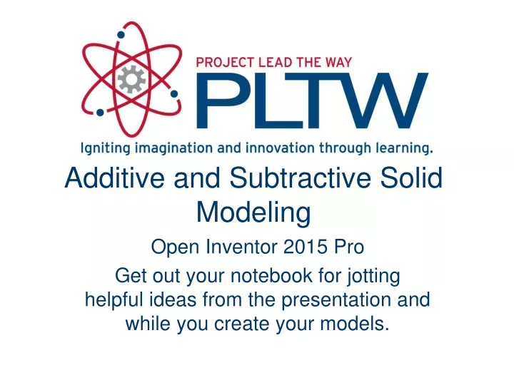 additive and subtractive solid modeling