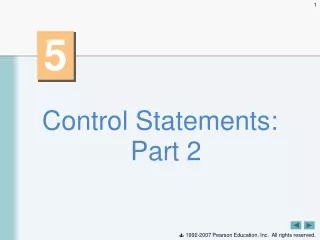 Control Statements: Part 2