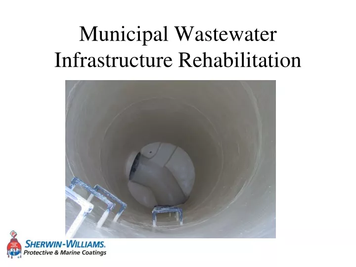 municipal wastewater infrastructure rehabilitation