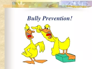 Bully Prevention!
