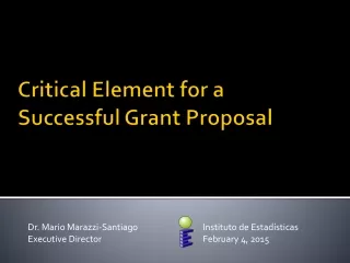 Critical Element for a  Successful Grant Proposal