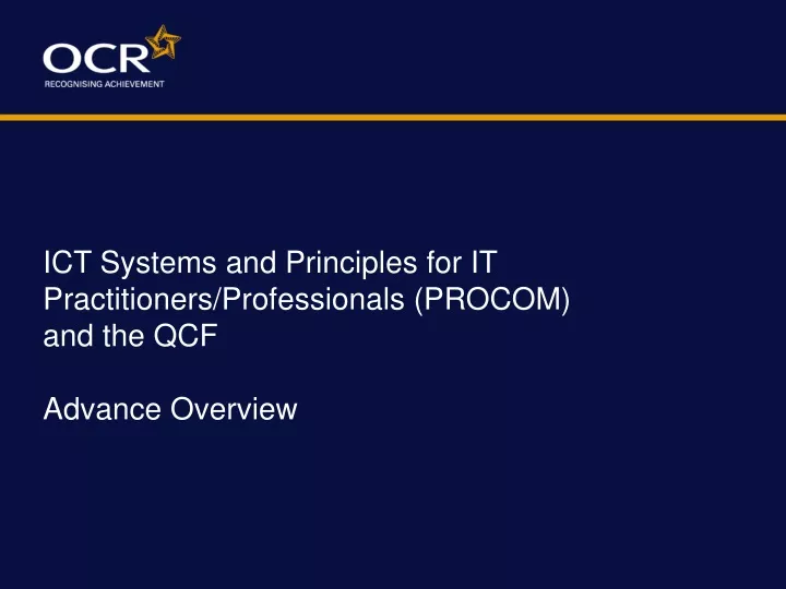 ict systems and principles for it practitioners professionals procom and the qcf advance overview