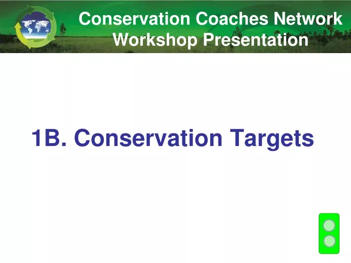 1b conservation targets