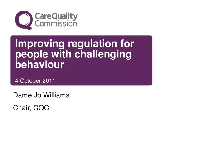 improving regulation for people with challenging behaviour