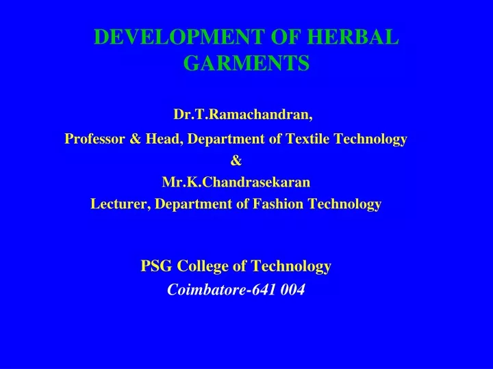 development of herbal garments