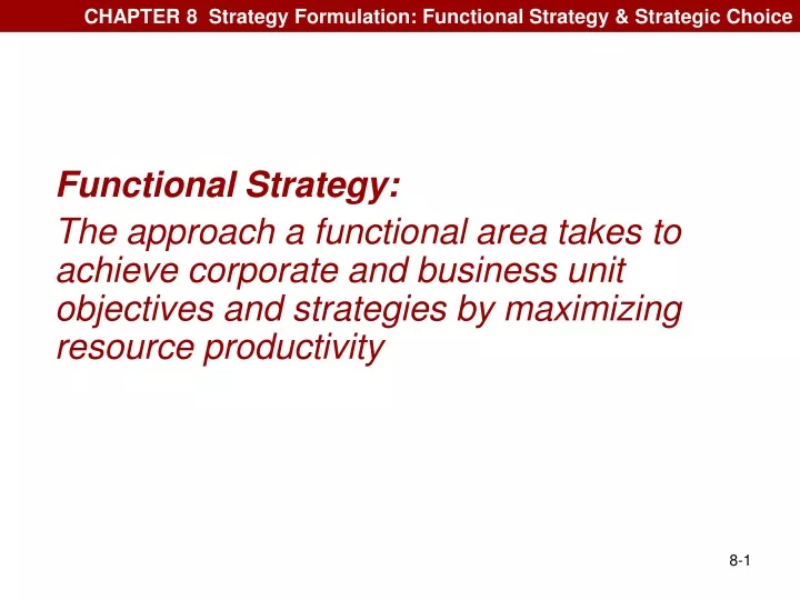 chapter 8 strategy formulation functional