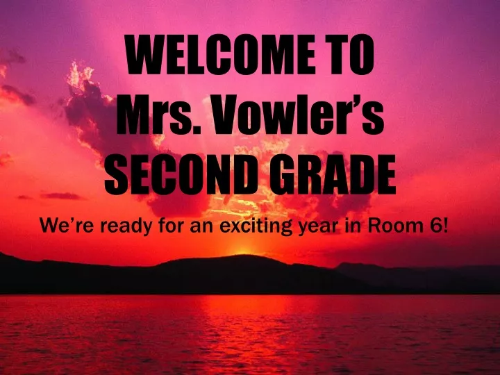 welcome to mrs vowler s second grade