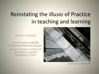 Reinstating the  Illusio  of Practice in teaching and learning