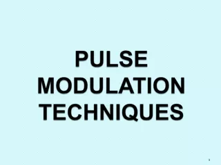 PULSE MODULATION TECHNIQUES