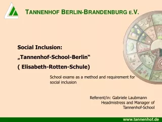 Social Inclusion: „Tannenhof-School-Berlin“  ( Elisabeth-Rotten-Schule)