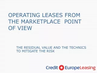 OPERATING LEASES FROM THE MARKETPLACE  POINT OF VIEW