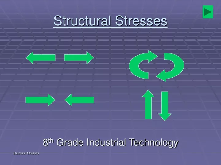 structural stresses
