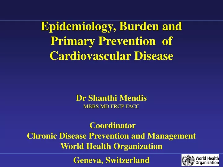 epidemiology burden and primary prevention