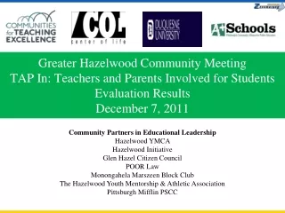 Community Partners in Educational Leadership Hazelwood YMCA  Hazelwood Initiative