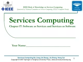Services Computing Chapter 17: Software as Services and Services as Software