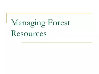 Managing Forest Resources