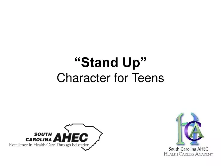stand up character for teens