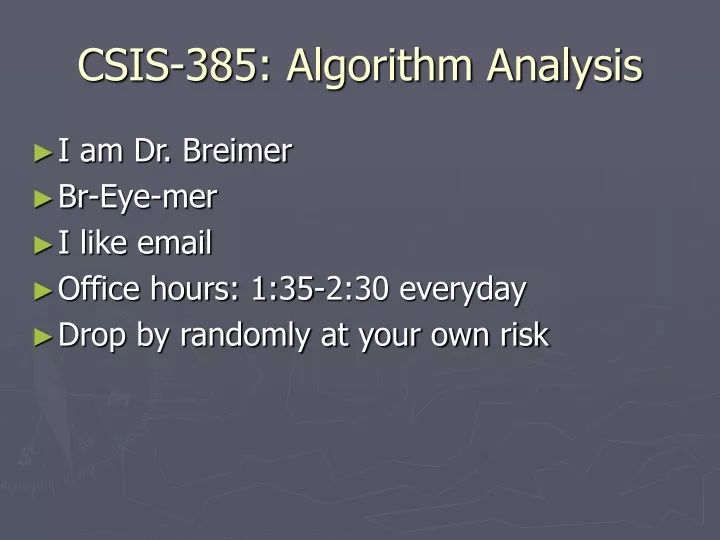 csis 385 algorithm analysis