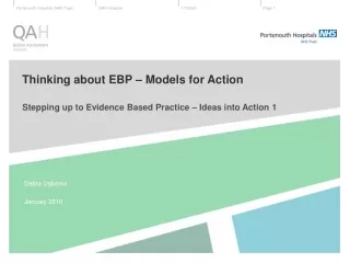 Thinking about EBP – Models for Action