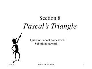 Section 8 Pascal’s Triangle