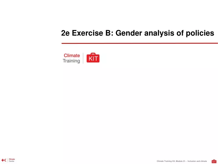 2e exercise b gender analysis of policies