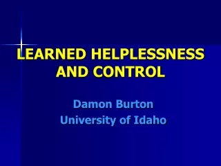 LEARNED HELPLESSNESS AND CONTROL