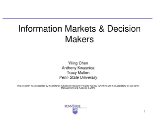 Information Markets &amp; Decision Makers