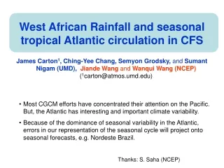 West African Rainfall and seasonal tropical Atlantic circulation in CFS