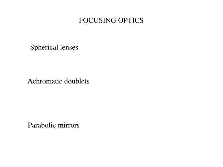 focusing optics