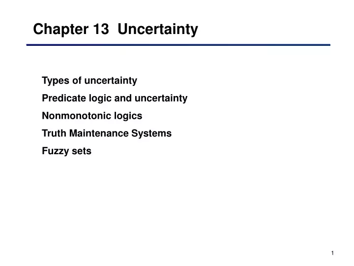 chapter 13 uncertainty