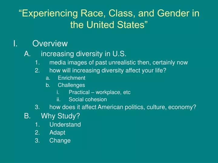 experiencing race class and gender in the united states