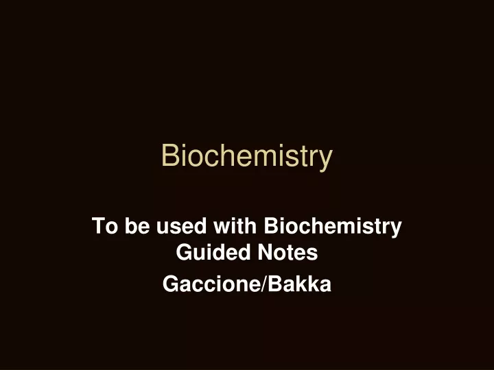 biochemistry